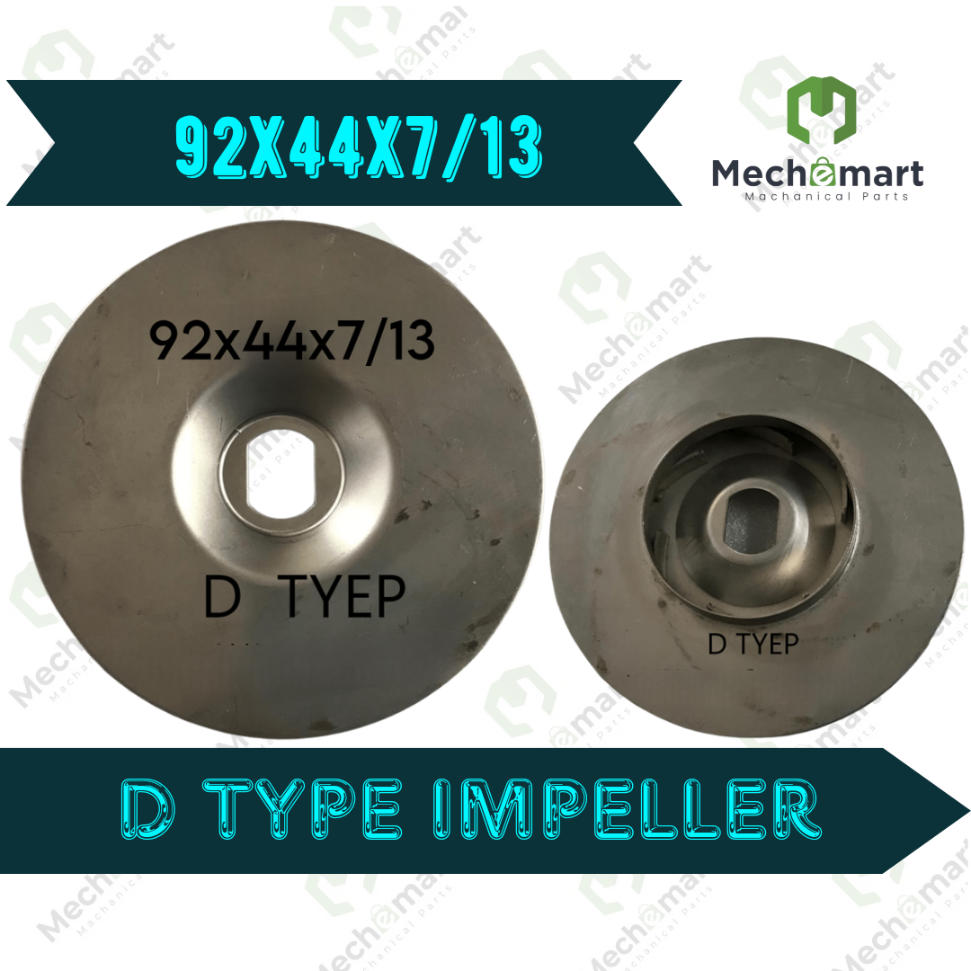 92x44/7/13 D Type SS Impeller 10 Series